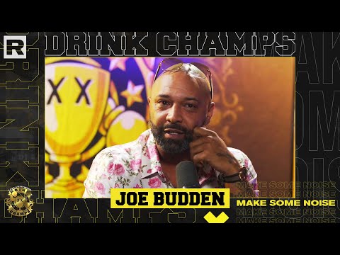 Joe Budden Talks Jay-Z Rumors, Rory and Mal, Slaughterhouse, Charlamagne & More | Drink Champs