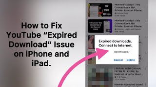 How to Fix YouTube Expired Download Issue on iPhone | Expired Downloads Connect to Internet.