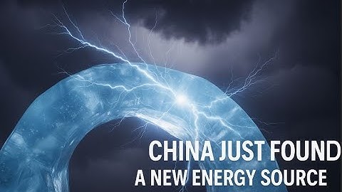 China Just Found a New Energy Source — The U.S. Never Saw This Coming