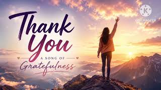 🌸 Thank You, My Whole Life | Gratitude Affirmation Song for Health, Peace & Abundance 🎵by Pawan 