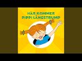 Hr kommer pippi lngstrump