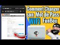 Comment changer le mot de pass wifi funbox    mldpro