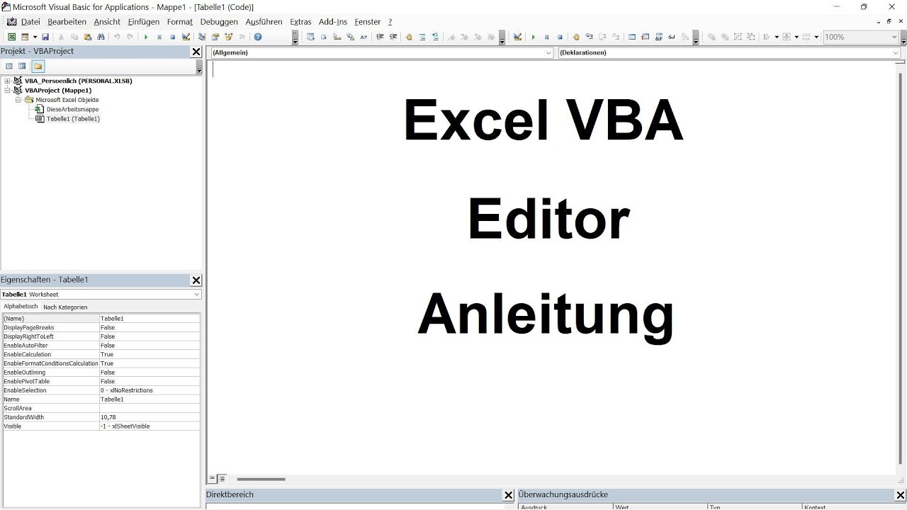 Excel VBA Lektion 3: VBE - Editor Einführung / Anleitung - YouTube