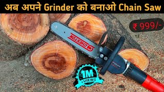 Amazing Gadget For Angle Grinder || chain saw adapter 11.5 unboxing/review