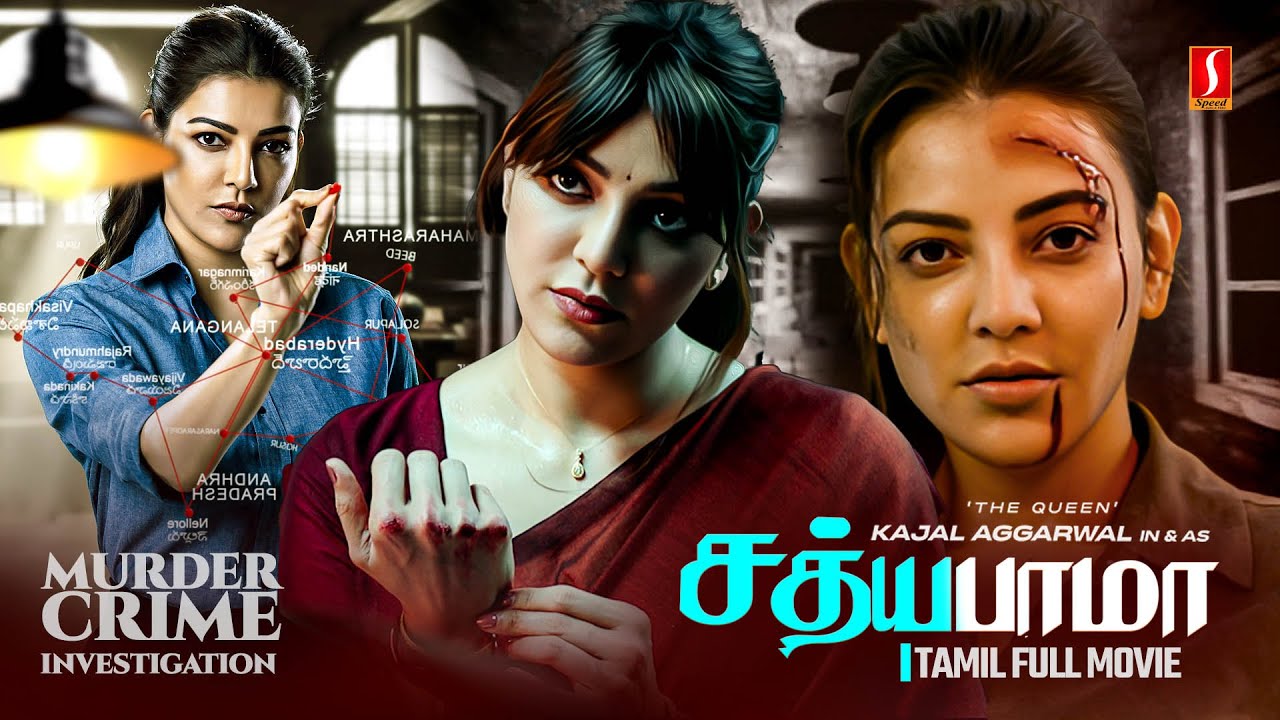 Sathyabama Tamil Dubbed Hit Movie 4K | Kajal Aggarwal | Prakash Raj | Naveen Chandra | Ravi Varma |