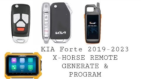 2019-2023 KIA FORTE XHORSE REMOTE GENERATE & PROGRAM USING KEY TOOLS MAX & X300 DP PLUS