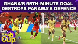 FIFA World Cup 2026 | Ghana Vs Panama Highlights | Yirenkyi's 95th-Minute Goal Seals Ghana's Victory