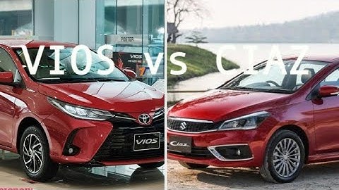 So sánh độ ồn giữa xe vios và ciaz năm 2024