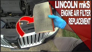 How to Replace Engine Air Filter On a Lincoln mkS V6 3.7L