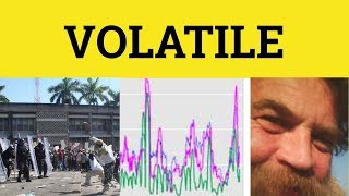 Download Lagu 🔵Volatile Meaning - Volatile Examples - Volatile Defined - Volatile Definition - Volatile Volatility MP3