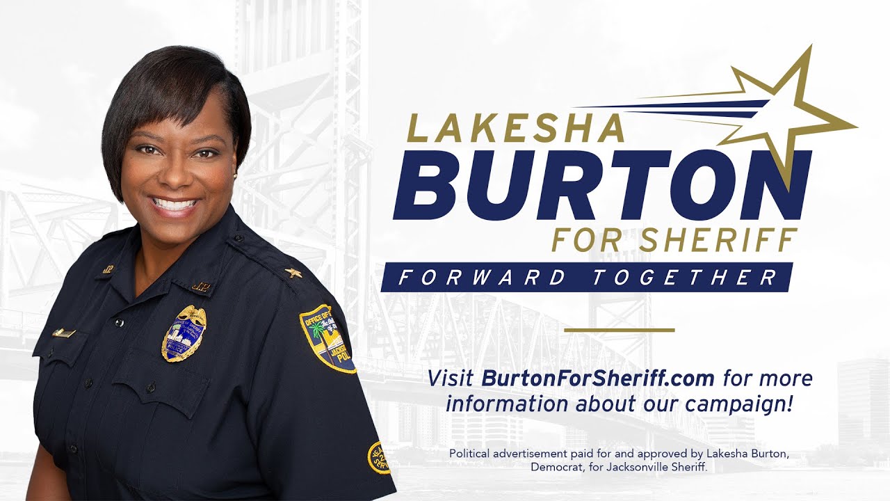 Lakesha Burton for Jacksonville Sheriff YouTube
