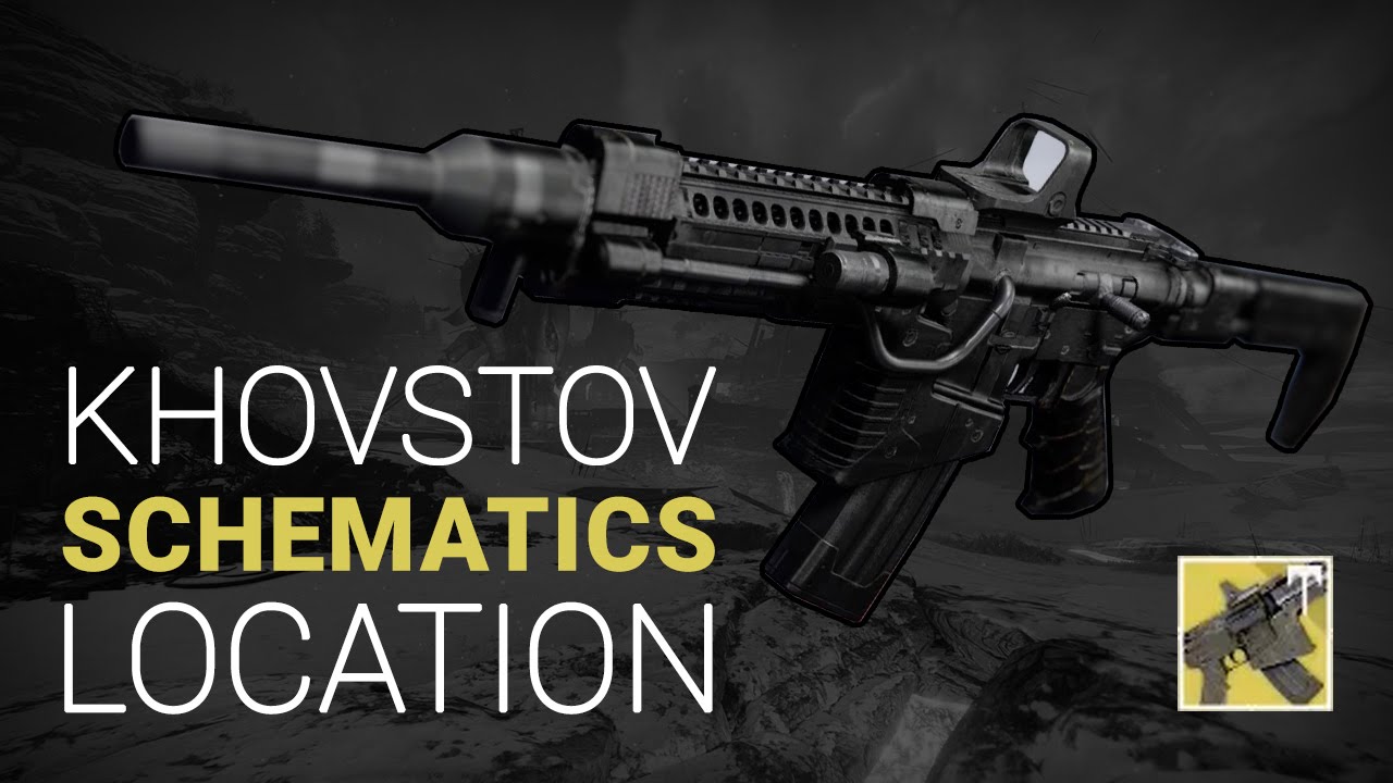 Destiny | Khovstov Schematics Location Guide