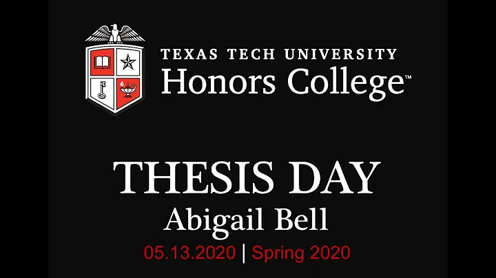Honors College Thesis Day 2020 feat. Abigail Bell