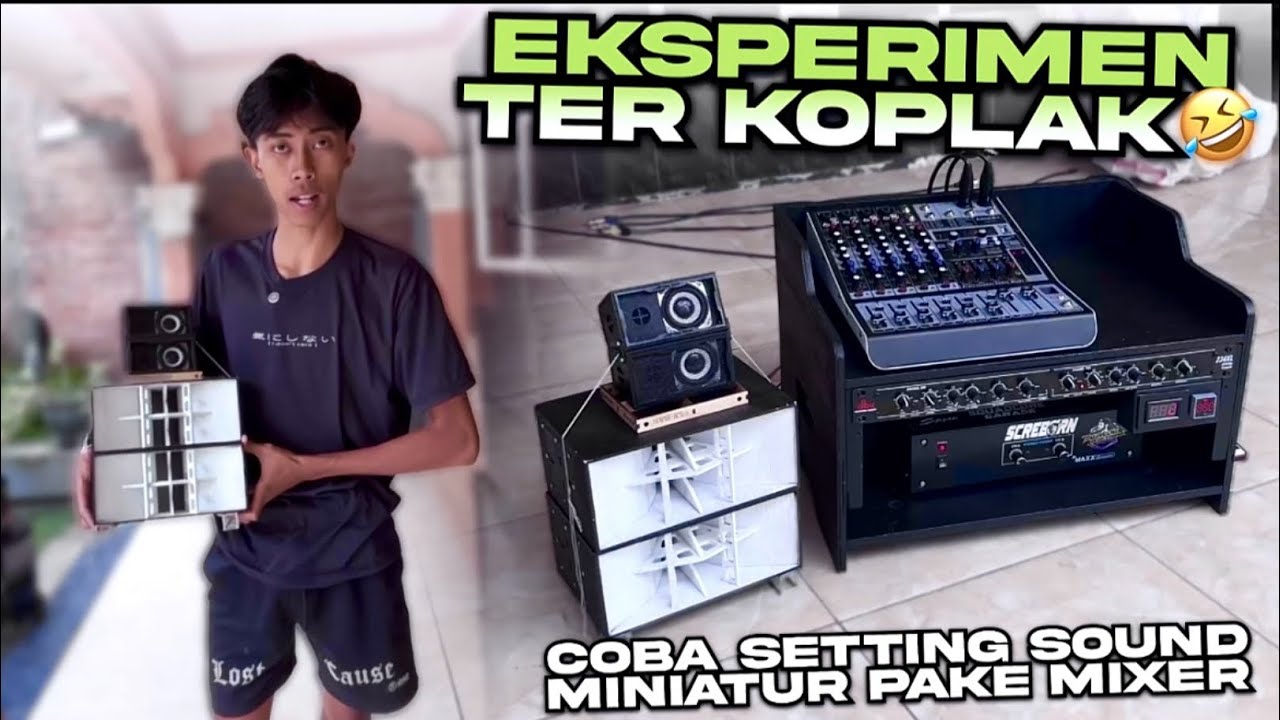 EKSPERIMEN KOPLAK🤣 COBA AKSESORIS SOUND HOREG DI SOUND MINIATUR 3 INC
