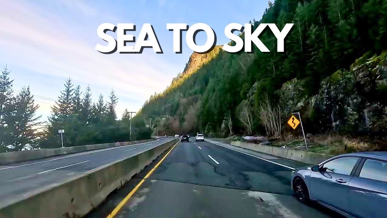 Relaxing Scenic Drive | Sea to Sky Highway Vancouver to Squamish