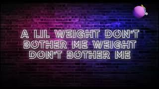 latest favorite song - lil weight