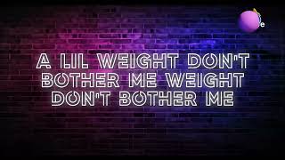 latest favorite song - lil weight