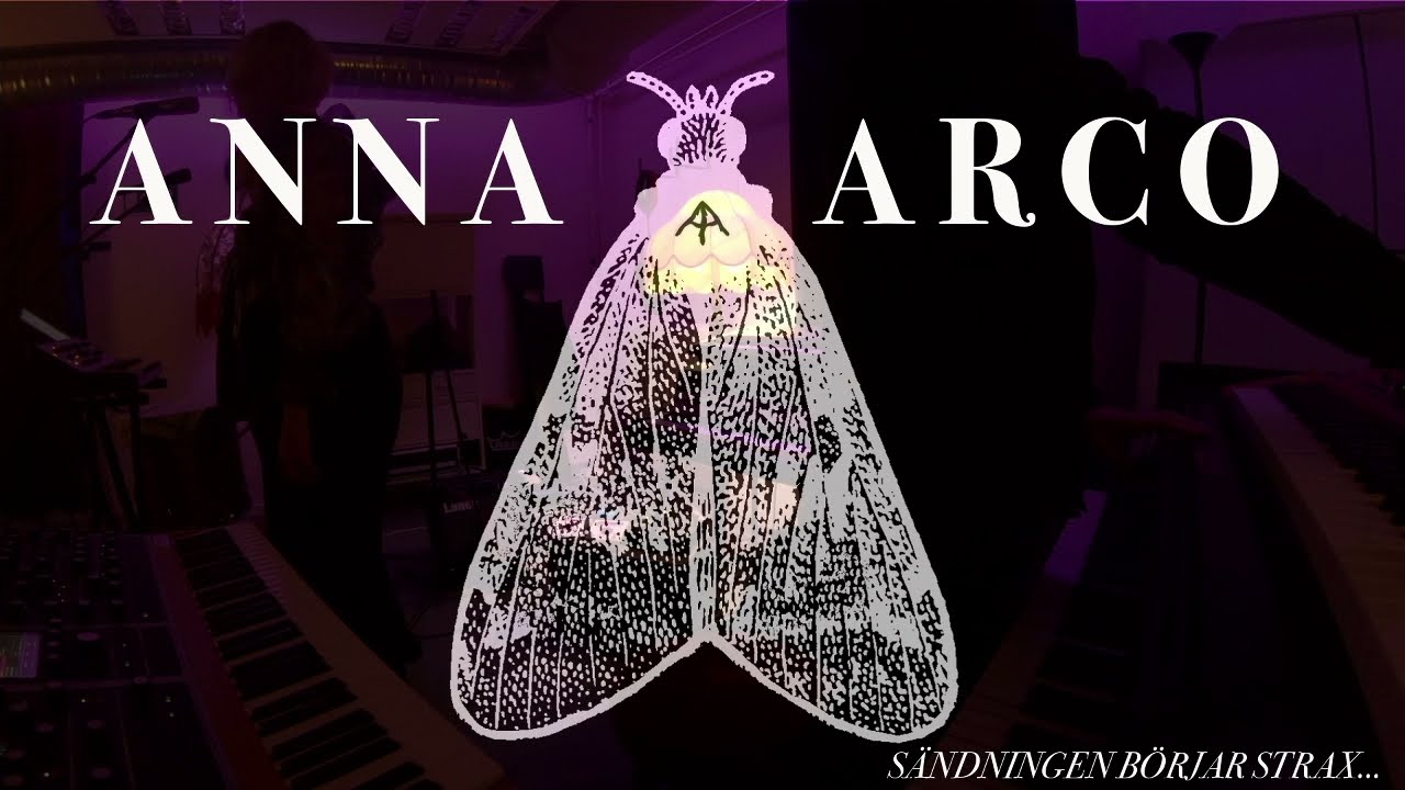 Anna Arco: Livestream 2021