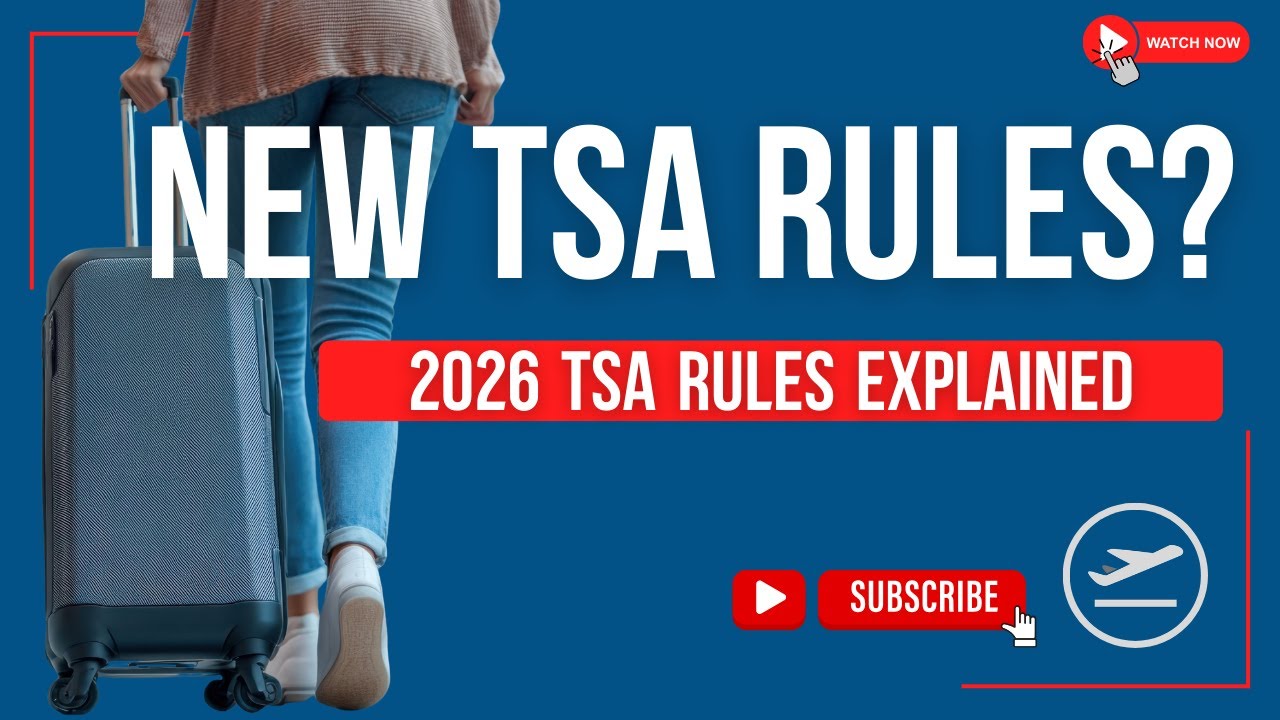 NEW TSA RULES 2026 - EXPLAINED! - YouTube