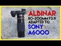 Albinar 80-200mm Adapted to Sony A6000