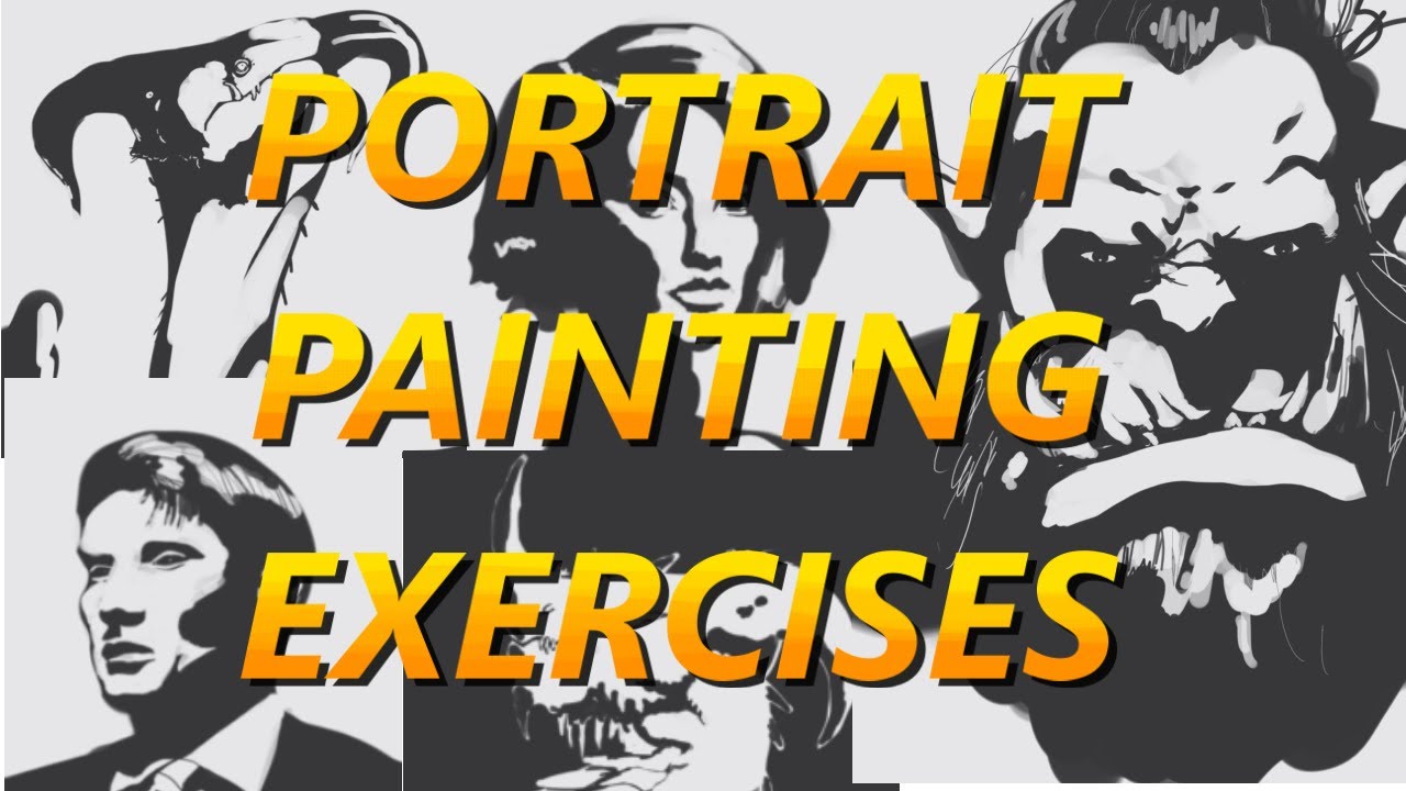 Two value studies - PORTRAIT PAINTING EXERCISES! - YouTube