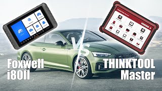 Сравнение Foxwell i80II и Thinktool Master на Audi A5 2018