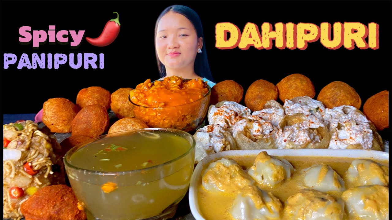 Spicy panipuri🌶️🌶️ll Dahipuri ll Giloo chatpatey ll Jhol MOMO ll