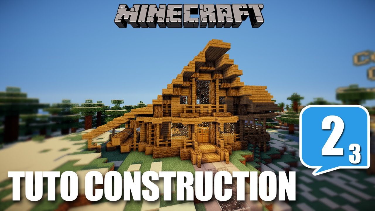 comment bien construire sur minecraft