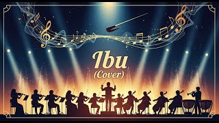 Ibu - Iwan Fals (Cover) Symphony Orchestra | Lyric Video | DanSyah REX
