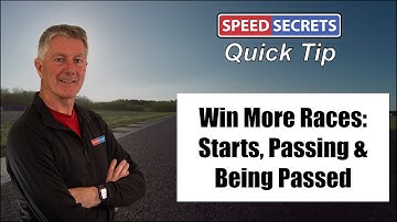 Win More Races: Race Starts, Passing & Being Passed - Racecraft