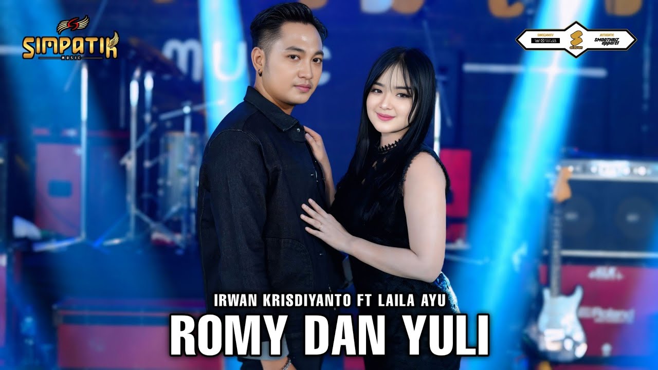 ROMY DAN YULI - LAILA AYU ft IRWAN KRISDIYANTO - SIMPATIK MUSIC