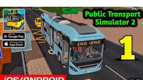 Public Transport Simulator 2 Skisosoft - #1 First Look Play Gameplay