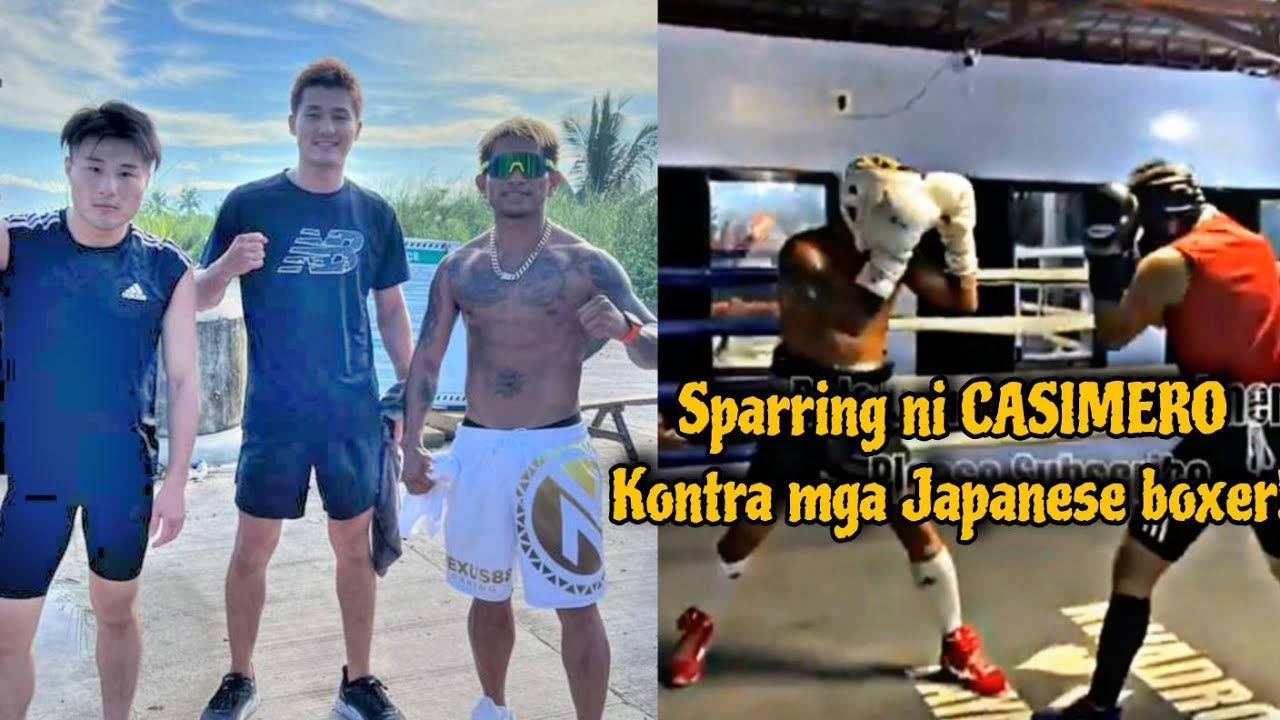 Unang Sabak ni CASIMERO sa Sparring kontra mga Japanese boxer! Pinasip!