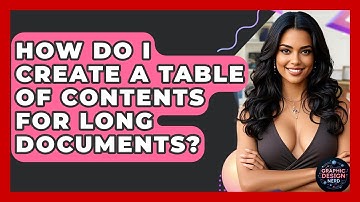 How Do I Create A Table Of Contents For Long Documents? - Graphic Design Nerd