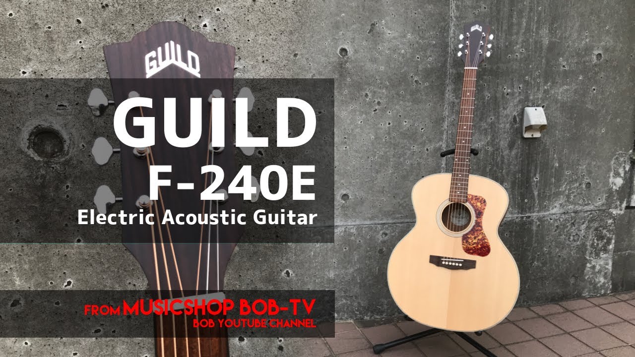 GUILD F-240E【商品紹介】エレアコ《在庫有・販売可》