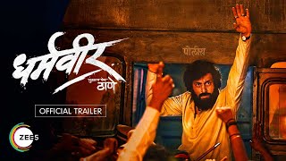 Dharmaveer |  Trailer | Prasad Oak | Shruti Marathe | Gashmeer Mahajani | Watch Now on ZEE5
