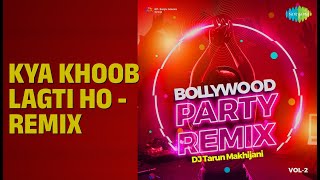 Kya Khoob Lagti Ho - Remix | Bollywood Party Remix - Vol.2 | Kanchan | Mukesh Songs |