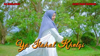 DJ SHOLAWAT YA ILAHAL KHOLQI STYLE HADROH - Defi Lukmana