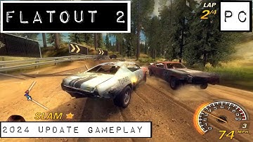FlatOut 2 - 2024 Steam PC Update - Single Player Gameplay