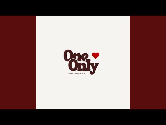 One and Only - YouTube