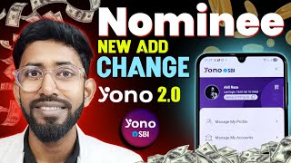Yono 2.0 New Nominee Add, Yono 2.0 Update Me Nominee Change Kaise Karen  