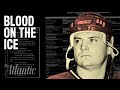 The NHL’s Deadly Denial: The Dangers of Hockey