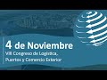 Viii congreso de logstica puertos y comercio exterior