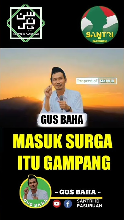 story wa Gus Baha terbaru | Masuk surga itu gampang yang sulit menjadi status kehambaan