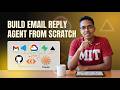 Building using Claude code - Email reply agent from scratch | LLM Context engineering | Lecture 8