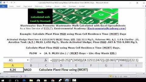 Calculate Plant Flow MGD using Mean Cell Residence Time MCRT Days