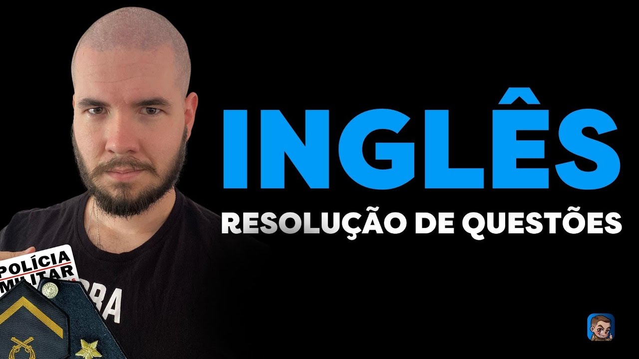 PMMG 2024: INGLÊS - Resolução de Questões