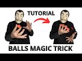 4 BALLS MAGIC TRICK TUTORIAL