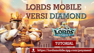 CARA MUDAH MENGINSTAL APLIKASI LORDS MOBILE VERSI DIAMOND AGAR TOP UP MENJADI MUDAH DAN MURAH 99% screenshot 4