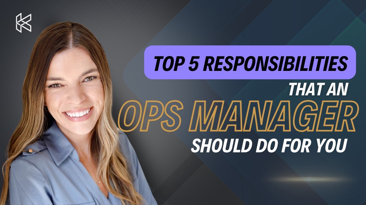 Top 5 Responsibilities That an Ops Manager Should Do for You - YouTube
